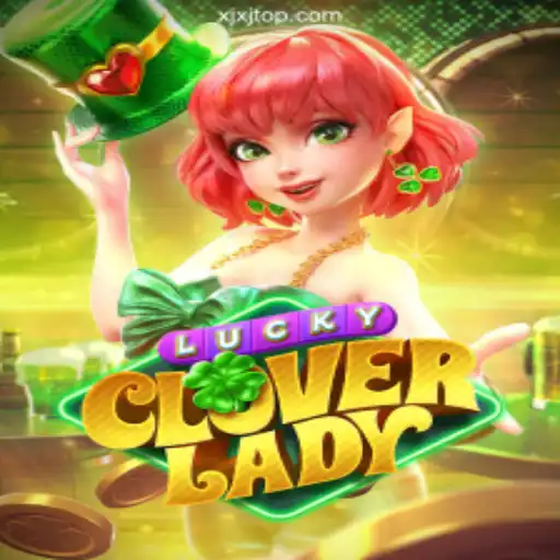 Discovering LuckyCloverLady on XJXJ.com - A Fresh Take on Modern Gaming