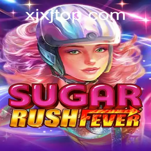 SugarRushFever: Dive into a Sweet Gaming Experience with XJXJ Evoplay